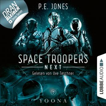 [German] - Yoona - Space Troopers Next, Folge 7 (Ungekürzt)