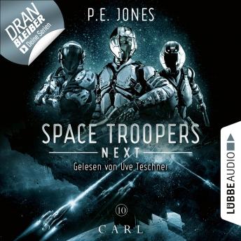 [German] - Carl - Space Troopers Next, Folge 10 (Ungekürzt)