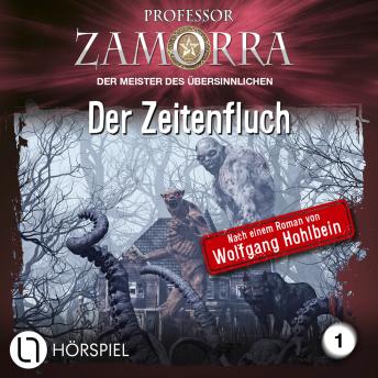[German] - Professor Zamorra, Folge 1: Der Zeitenfluch