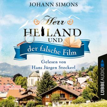 [German] - Herr Heiland und der falsche Film - Herr Heiland, Folge 10 (Ungekürzt)