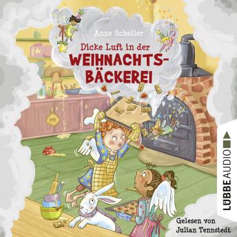 [German] - Dicke Luft in der Weihnachtsbäckerei (Gekürzt)