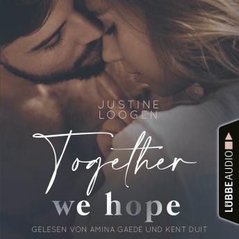 [German] - Together we hope - Together-Reihe, Teil 3 (Ungekürzt)