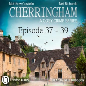 Episode 37-39 - A Cosy Crime Compilation - Cherringham: Crime Series Compilations 13 (Unabridged)