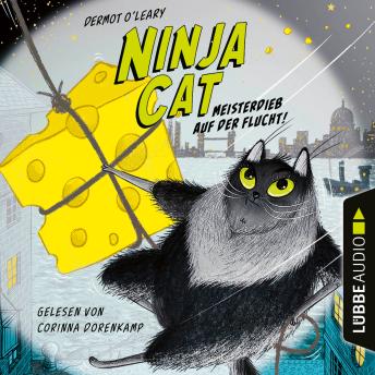 [German] - Meisterdieb auf der Flucht - Ninja Cat, Teil 2 (Ungekürzt)