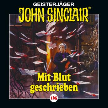 [German] - John Sinclair, Folge 165: Mit Blut geschrieben - Teil 2 von 2