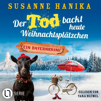 [German] - Der Tod backt heute Weihnachtsplätzchen - Sofia und die Hirschgrund-Morde, Teil 27 (Ungekürzt)