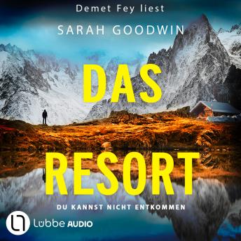 [German] - Das Resort - Du kannst nicht entkommen (Ungekürzt)