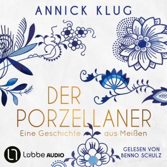 [German] - Der Porzellaner (Ungekürzt)