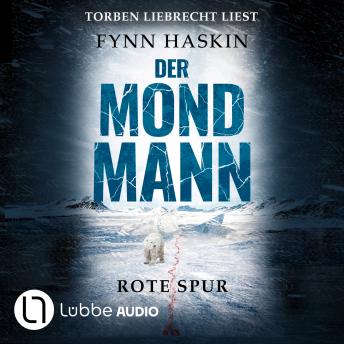 [German] - Rote Spur - Der Mondmann, Teil 2 (Ungekürzt)