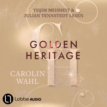[German] - Golden Heritage - Crumbling Hearts-Reihe, Teil 2 (Ungekürzt)