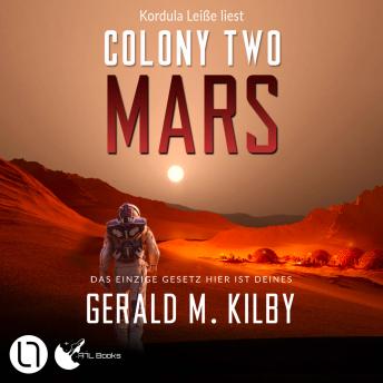 [German] - Colony Two Mars - Colony Mars, Teil 2 (Ungekürzt)