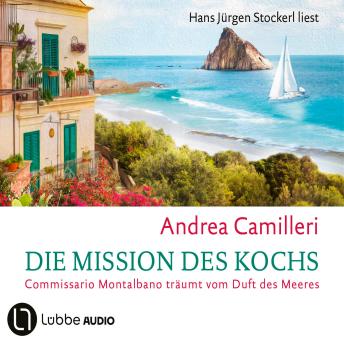[German] - Die Mission des Kochs - Commissario Montalbano, Teil 27 (Gekürzt)