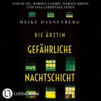 [German] - Die Ärztin - Gefährliche Nachtschicht (Ungekürzt)