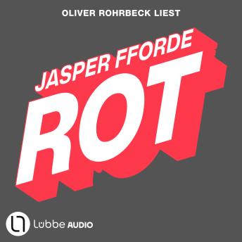 [German] - Rot - Die Farben-Trilogie, Teil 2 (ungekürzt)