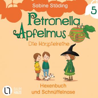 [German] - Petronella Apfelmus, Teil 5: Hexenbuch und Schnüffelnase