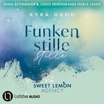 [German] - Funkenstille - Sweet Lemon Agency, Teil 3 (Ungekürzt)