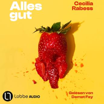 [German] - Alles gut (ungekürzt)