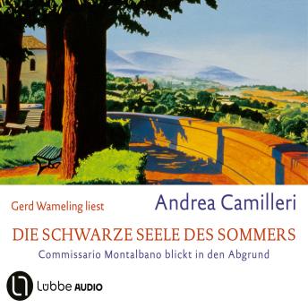 [German] - Die schwarze Seele des Sommers - Commissario Montalbano, Teil 10 (Gekürzt)