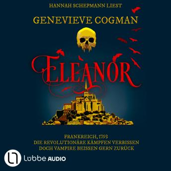 [German] - Eleanor - Die Liga des Scarlet Pimpernel, Teil 2 (Ungekürzt) (German Edition)