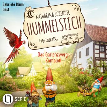 [German] - Das Gartenzwerg-Komplott - Hummelstich, Folge 12 (Ungekürzt)