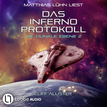 [German] - Das Inferno Protokoll - Die dunkle Ebene, Teil 2: Ungekürzt