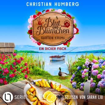 [German] - Ein dicker Fisch - Blut und Blümchen, Folge 3 (Ungekürzt)
