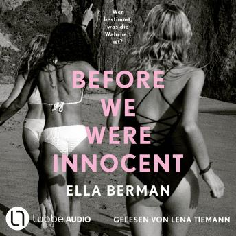[German] - Before we were innocent (Ungekürzt)