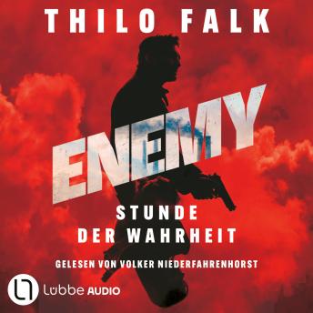 [German] - ENEMY - Stunde der Wahrheit (Ungekürzt)