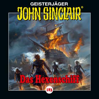 [German] - John Sinclair, Folge 183: Das Hexenschiff