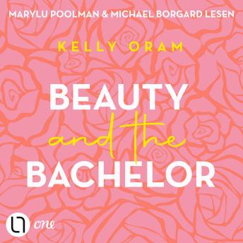 [German] - Beauty and the Bachelor (Ungekürzt)