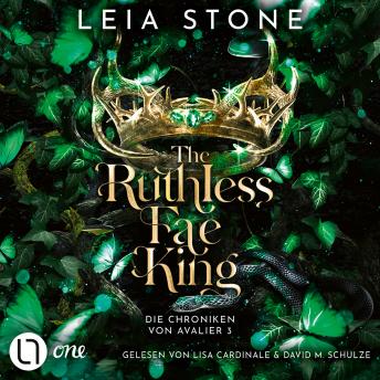 [German] - The Ruthless Fae King - Die Chroniken von Avalier 3 - Chroniken von Avalier, Band 3 (Ungekürzt) German Edition