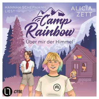 [German] - Über mir der Himmel - Camp Rainbow, Teil 1 (Ungekürzt)
