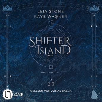 [German] - Der Alphakönig - Shifter-Island - Die Novella aus Rages Sicht, Teil (Ungekürzt)