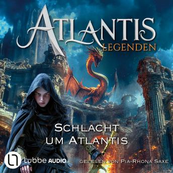 [German] - Schlacht um Atlantis - Schlacht um Atlantis, Teil 6 (Ungekürzt)