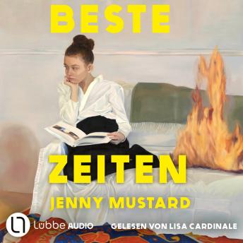 [German] - Beste Zeiten (Ungekürzt)