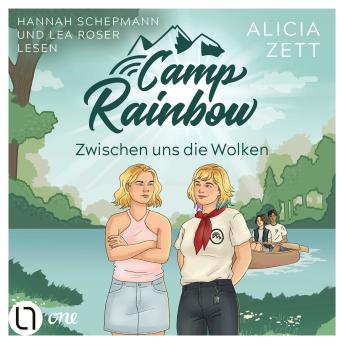 [German] - Zwischen uns die Wolken - Camp Rainbow, Teil 2 (Ungekürzt)