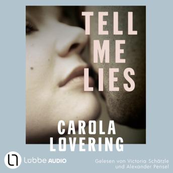 [German] - TELL ME LIES: Ungekürzt