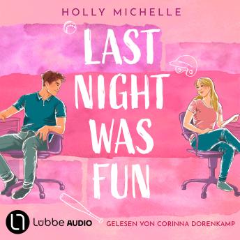 [German] - Last Night Was Fun (Ungekürzt)