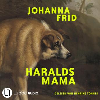 [German] - Haralds Mama (Ungekürzt)