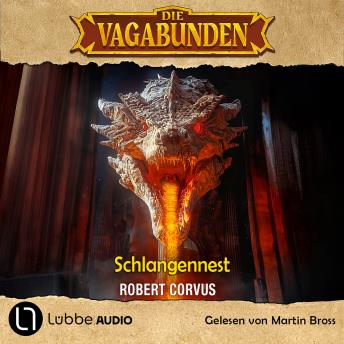 [German] - Schlangennest - Die Vagabunden, Teil 4 (Ungekürzt)