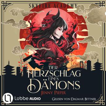 [German] - Skyfire Academy - Der Herzschlag eines Dämons (Ungekürzt)