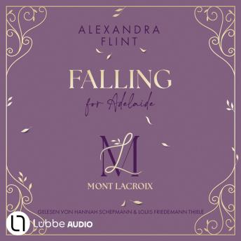 [German] - Falling for Adelaide - Mont Lacroix, Teil 2 (Ungekürzt) German Edition