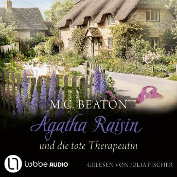 [German] - Agatha Raisin und die tote Therapeutin - Agatha Raisin, Teil 26: Gekürzt