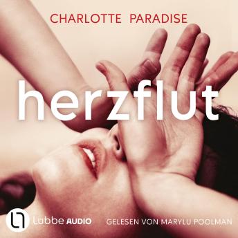 [German] - Herzflut: Ungekürzt