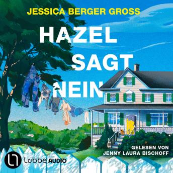 [German] - Hazel sagt Nein (Ungekürzt)