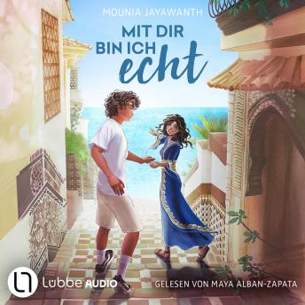 [German] - Mit dir bin ich echt: Ungekürzt