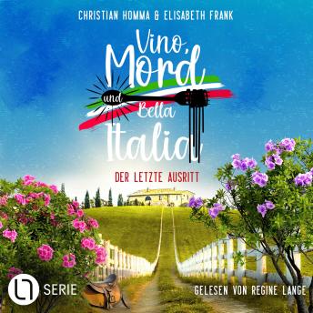 [German] - Der letzte Ausritt - Vino, Mord und Bella Italia!, Folge 9: Ungekürzt