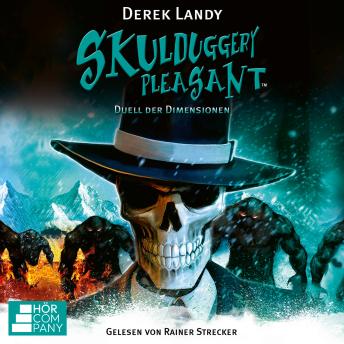 [German] - Duell der Dimensionen - Skulduggery Pleasant, Teil 7 (Ungekürzt) German Edition