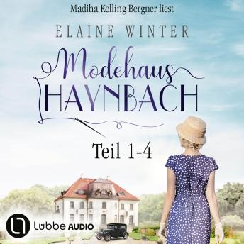 [German] - Modehaus Haynbach - Sammelband - Teil 1-4: Ungekürzt
