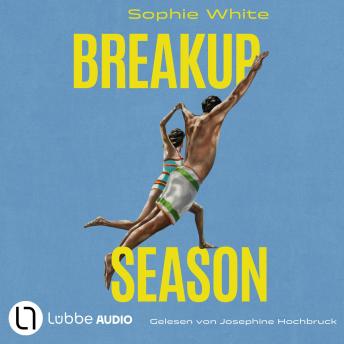 [German] - Breakup Season: Ungekürzt
